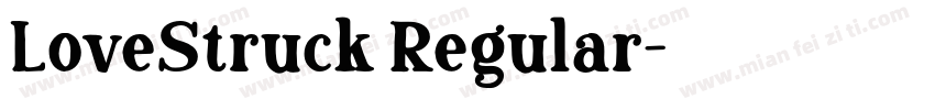 LoveStruck Regular字体转换